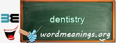 WordMeaning blackboard for dentistry